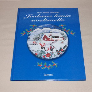 Ann Christin Johansen Jouluisia kuvia siveltimellä